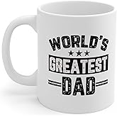 Mugs for Dad Father's Day Worlds Best Cup, Worlds Greatest Dad Mug Gift for Father, Birthday, Christmas Daddy Coffee Mug from Son, Daughter Best Dad Ever Cup White 11oz