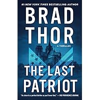 The Last Patriot: A Thriller (Scot Harvath Series, The)