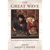 The Great Wave: Price Revolutions and the Rhythm of History