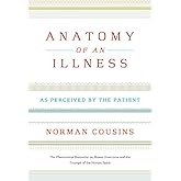 Anatomy of an Illness: As Perceived by the Patient