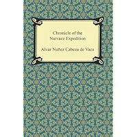 Chronicle of the Narvaez Expedition book cover Chronicle of the Narvaez Expedition book cover