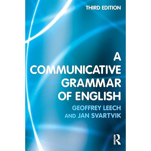 Longman Grammar of Spoken and Written English: Biber, Douglas
