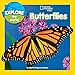 Explore My World Butterflies