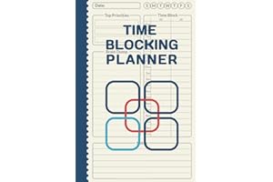Time Blocking Planner: Daily Journal for the Active Person | Undated Hourly Diary for High Productivity and Efficiency | Note