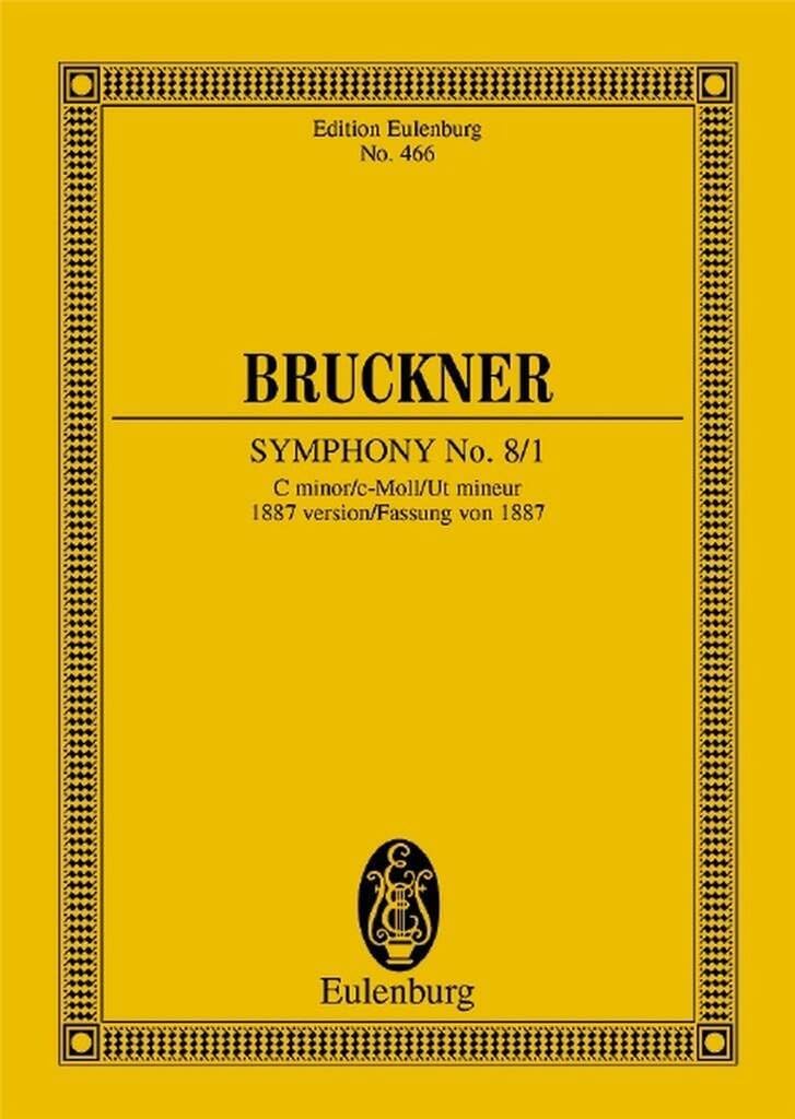 Symphony No. 8/1 C minor - 1887 version - Orchestra - study score - (ETP 466)