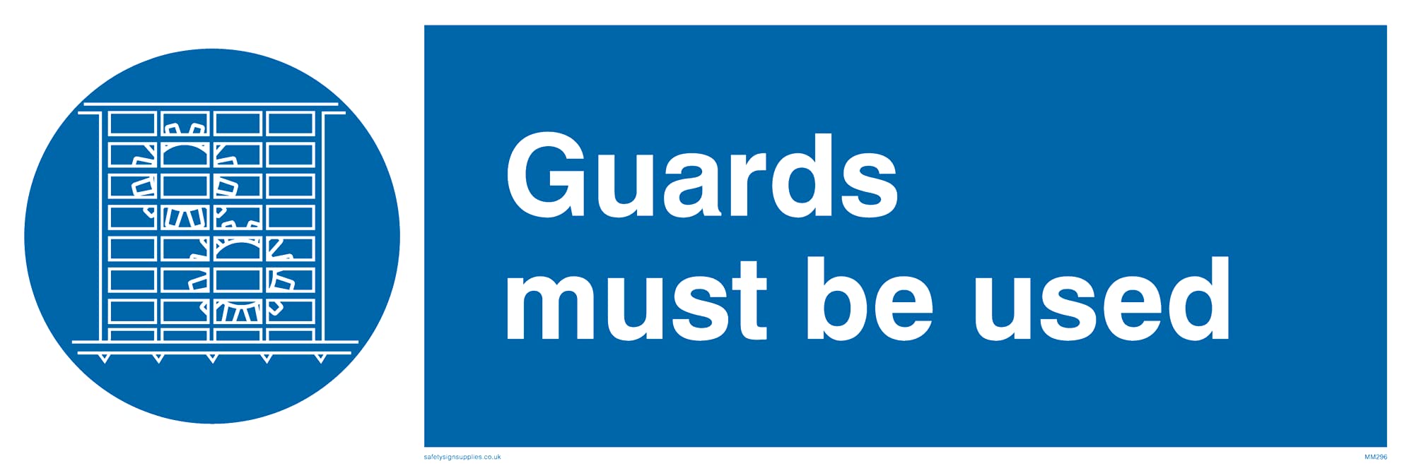 Pack of five - Guards Must Be Used Sign - 300x100mm - L31