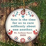 Dr Fauci Now Is The Time To Care Selflessly One