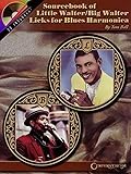Sourcebook of Little Walter/Big Walter Licks for