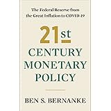 21st Century Monetary Policy: The Federal Reserve from the Great Inflation to COVID-19