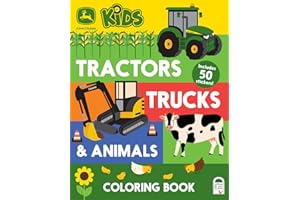 John Deere Kids Coloring Book for Little Farm and Tractor Lovers; Includes Perforated Pages and Bonus Sticker Sheet