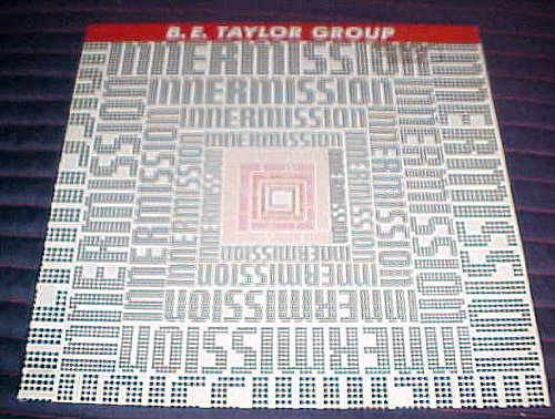B.E. Taylor Group - Innermission - Zortam Music