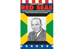 Red Seas: Ferdinand Smith and Radical Black Sailors in the United States and Jamaica