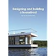 Designing and building a houseboat