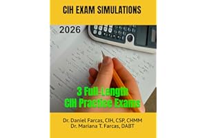 CIH EXAM SIMULATION TESTS: 3 TESTS