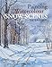 Painting Watercolour Snow Scenes the Easy Way