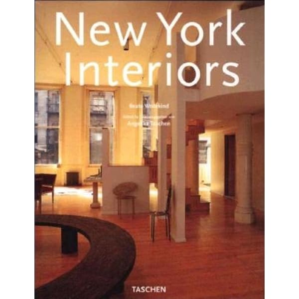 New New York Interiors: Taschen, Angelika, Webster, Peter