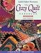 The Crazy Quilt Handbook, Revised 2nd Edition