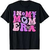 in My Mom Era Lover Groovy Retro Mom Mother's Day Birthday T-Shirt