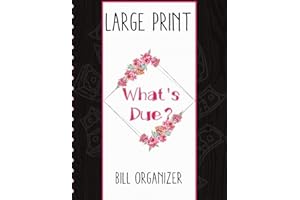 Whats Due Bill Organizer: Bill Organizer Holder Envelope Pockets for Receipts And Cash And Monthly Bill Payment Tracker For Receipts, Bills and Invoices