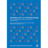 Spaces, Embodiment and Technology in Management and Organization (Technology, Work and Globalization) (English Edition)