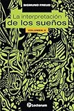 La interpretacion de los suenos. Vol II (Volume 2) (Spanish Edition) by Sigmund Freud