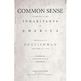Common Sense: The Origin and Design of Government