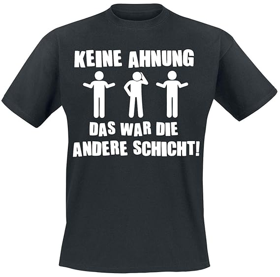 Download Keine Ahnung Das War Die Andere Schicht Tshirt Herren Und Manner T For Android Free Wallpaper Keine Ahnung Das War Die Andere Schicht Tshirt Herren Und Manner T Desktop Wallpaper