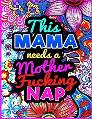mama needs a mother effing nap