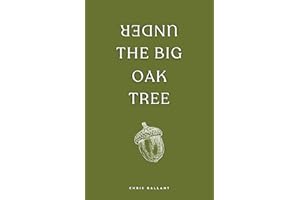 Under the Big Oak Tree: Poems