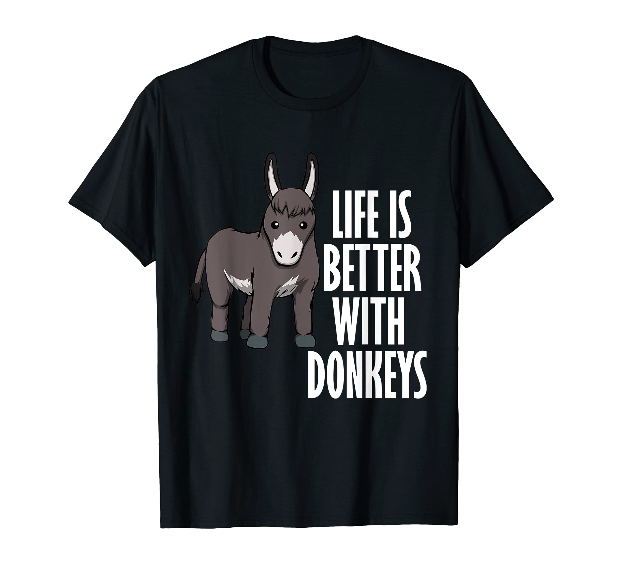 Life With a Baby Donkey Funny Quote T-Shirt