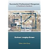 Successful Professional Wargames: A Practioner's Handbook