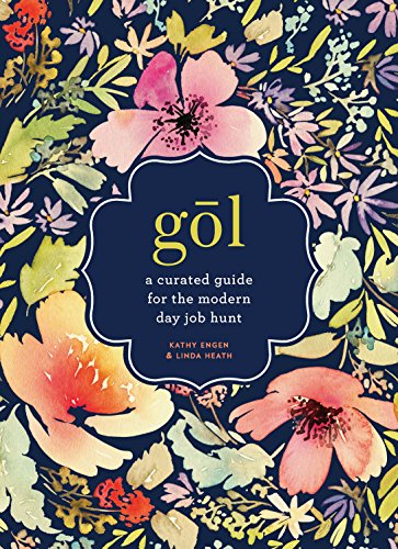 Gol: A Curated Guide for the Modern Day Job Hunt