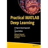 Practical MATLAB Deep Learning: A Projects-Based Approach