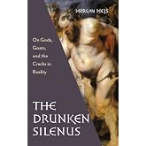 Drunken Silenus (Three Paintings Trilogy)