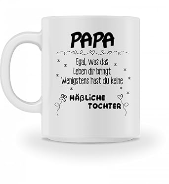 Galeriemode Lustige Tasse Mit Spruch Geschenk Für Papa