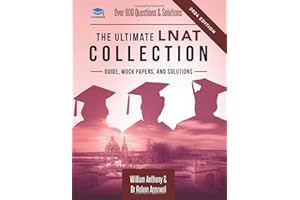 The Ultimate LNAT Collection: 3 Books In One, 600 Practice Questions & Solutions, Includes 4 Mock Papers, Detailed Essay Plans, Law National Aptitude Test, Latest Edition