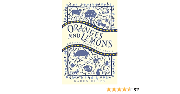 Amazon Com Oranges And Lemons Rhymes From Past Times Dolby Karen Books