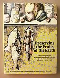 Preserving the Fruits of the Earth Preserving the Fruits of the Earth