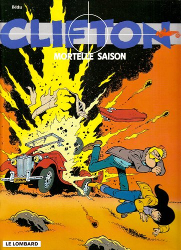 Mortelle saison by Bernard Bedu