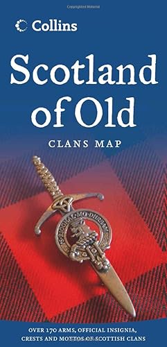 Download Collins Scotland of Old Map: Clans Map PDF