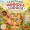 Livro A DIETA DA MINHOCA LODOCA: INFANTIL (Primeiras Leituras)