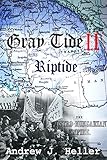 Rip-Tide (Gray Tide In The East Book 2)