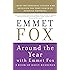 Around the Year with Emmet Fox: A Book of Daily Readings