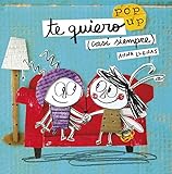 Image de Te quiero (casi siempre). Un libro pop-up