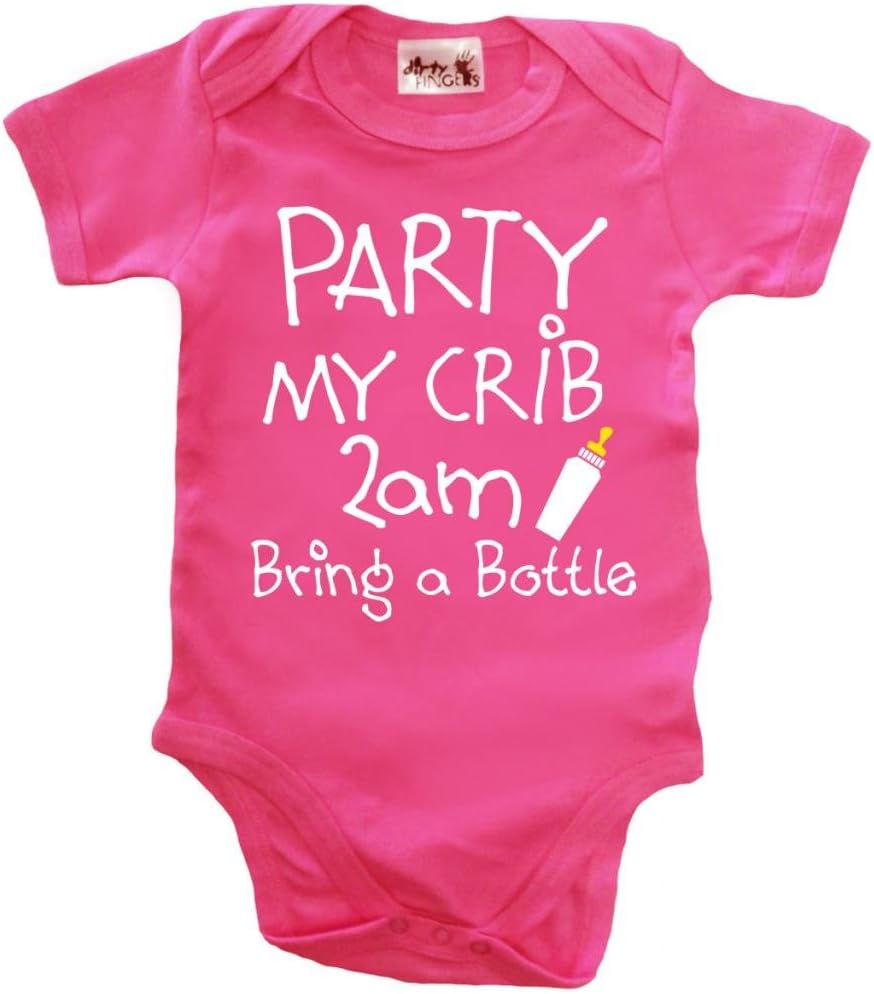 Dirty Fingers, Party My Crib 2am, Bring a Bottle, Baby Girl Bodysuit