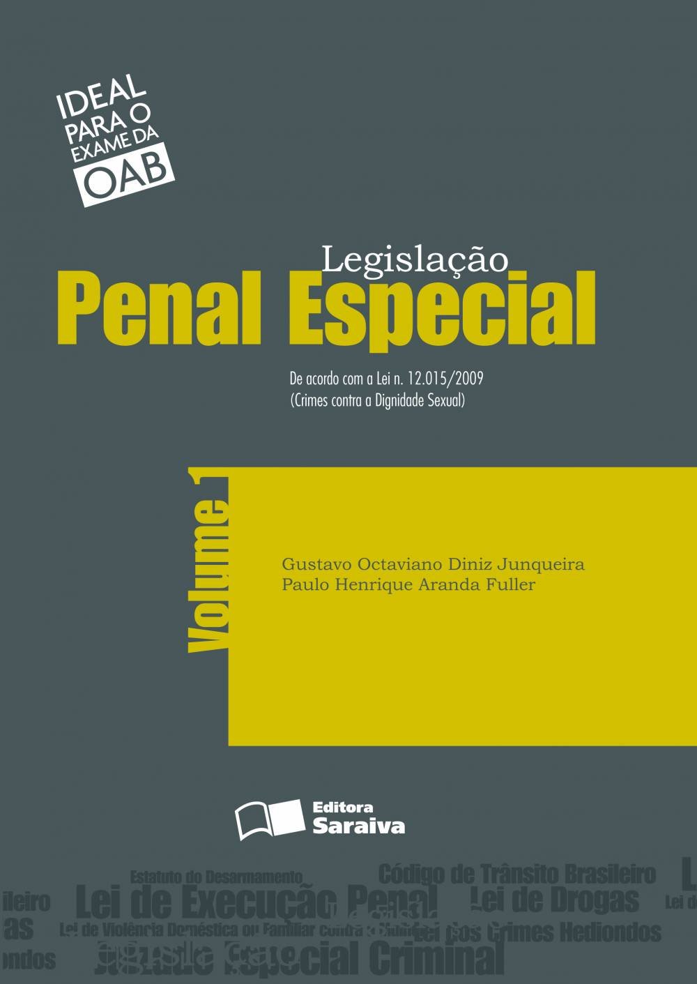Legislação Penal Especial - Volume 1 PDF Gustavo Junqueira