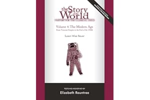 Story of the World #4 Modern Age Tests: History For The Classical Child
