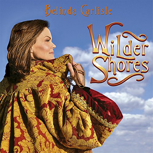 Album Art for Wilder Shores / Belinda Carlisle by Belinda Carlisle