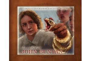 John Bunyan (Christian Biographies for Young Readers)