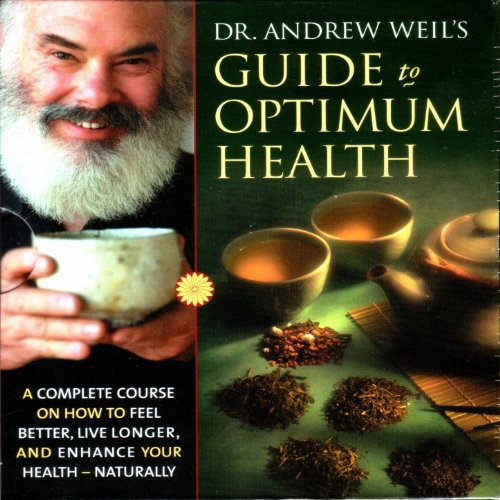 Dr. Weil's Guide To Optimum Health by Dr. Andrew Weil on Amazon Music